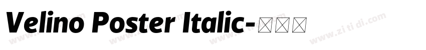 Velino Poster Italic字体转换